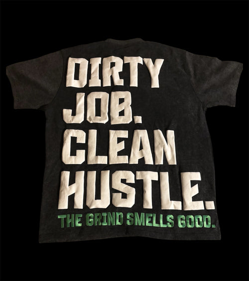 Blackout Hustle Tee — Dirty Job Clean Hustle